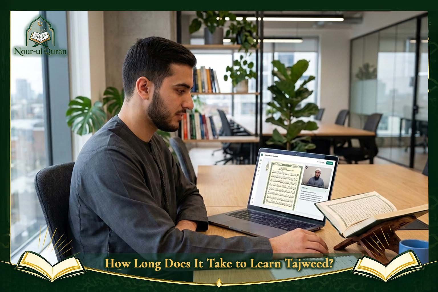 How Long Does It Take to Learn Tajweed?